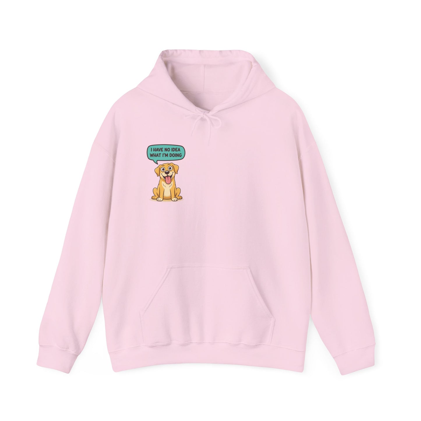Dog Hoodie — "I Have No Idea What I’m Doing" Cute Golden Retriever Pullover