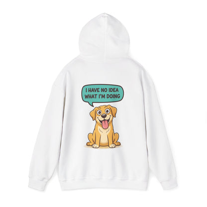 Dog Hoodie — "I Have No Idea What I’m Doing" Cute Golden Retriever Pullover