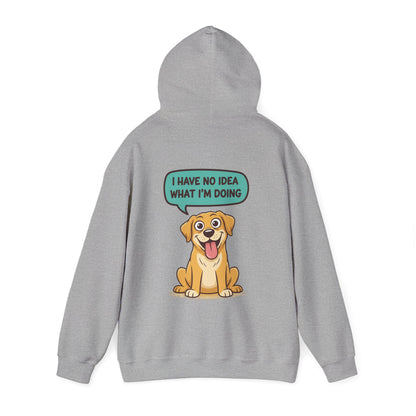 Dog Hoodie — "I Have No Idea What I’m Doing" Cute Golden Retriever Pullover