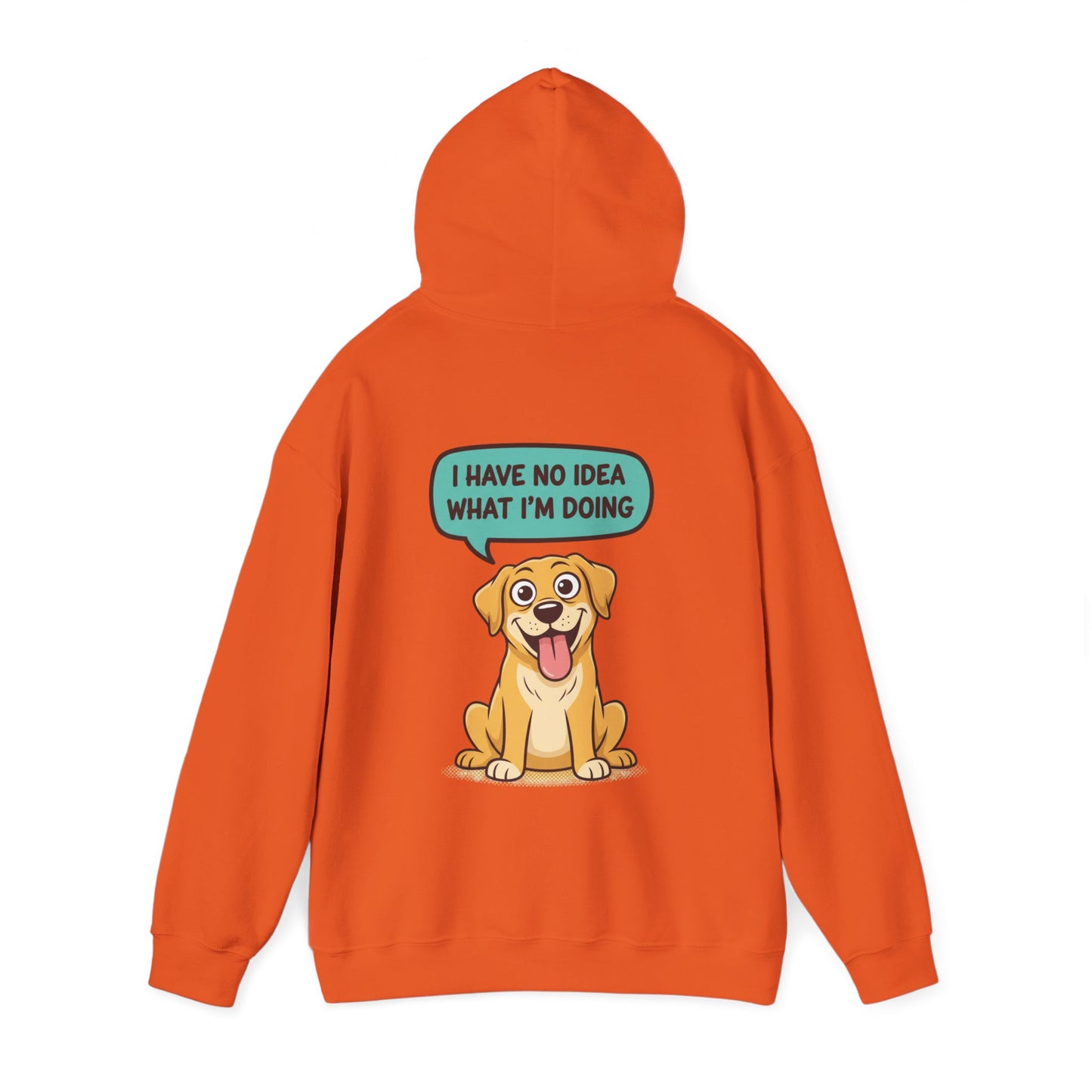 Dog Hoodie — "I Have No Idea What I’m Doing" Cute Golden Retriever Pullover