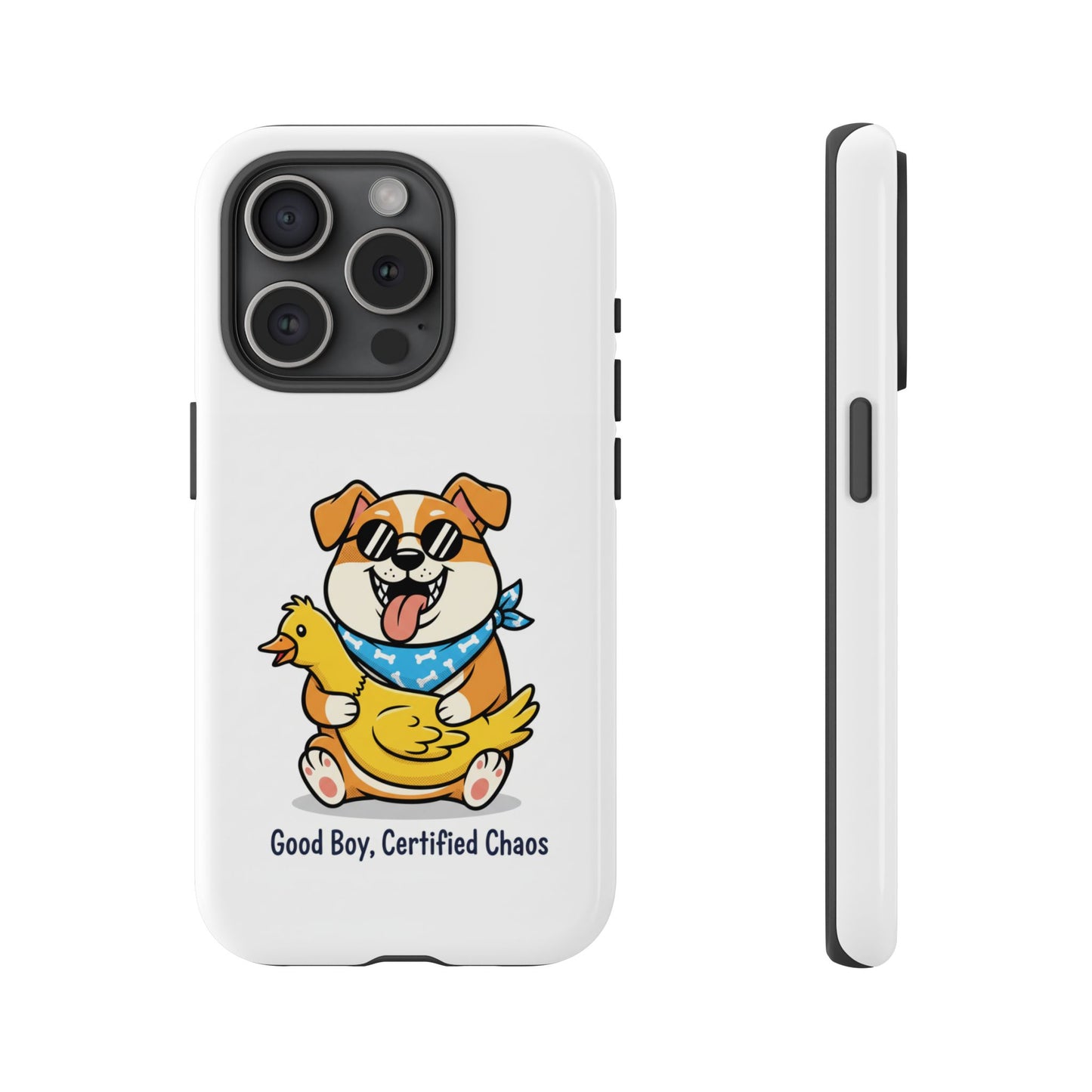 Phone Case — 'Good Boy, Certified Chaos' Cute Dog Holding Duck Design