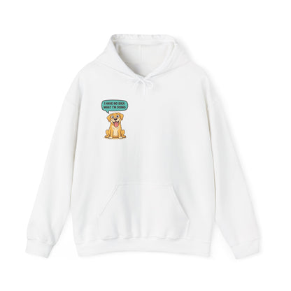 Dog Hoodie — "I Have No Idea What I’m Doing" Cute Golden Retriever Pullover